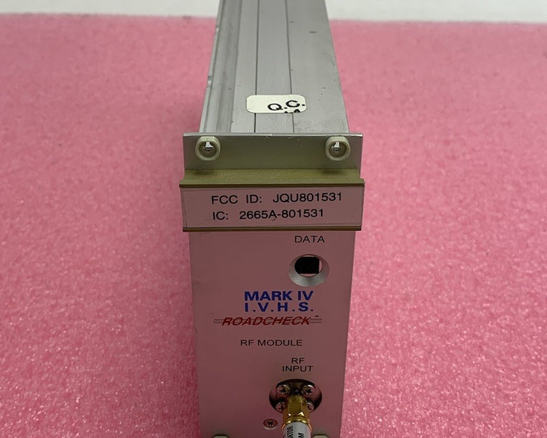 Mark IV I.V.H.S 801531-001 Roadcheck RF Data Module