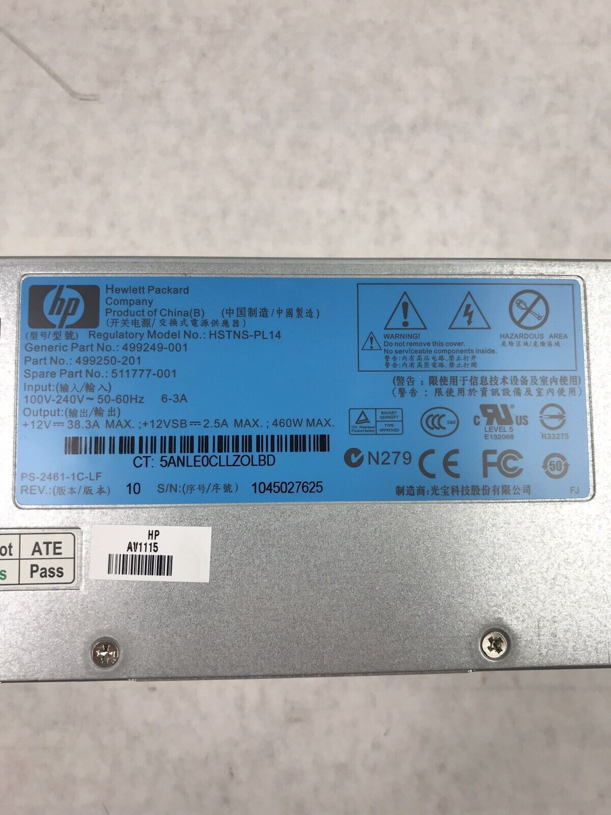 (Lot of 2) Hewlett Packard HSTNS-PL14 240V 60Hz 460W Power Supply 499250-201