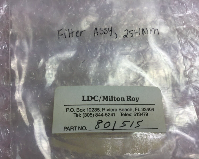 LDC / Milton Roy Part# 801515 Filter Assy 254 NM
