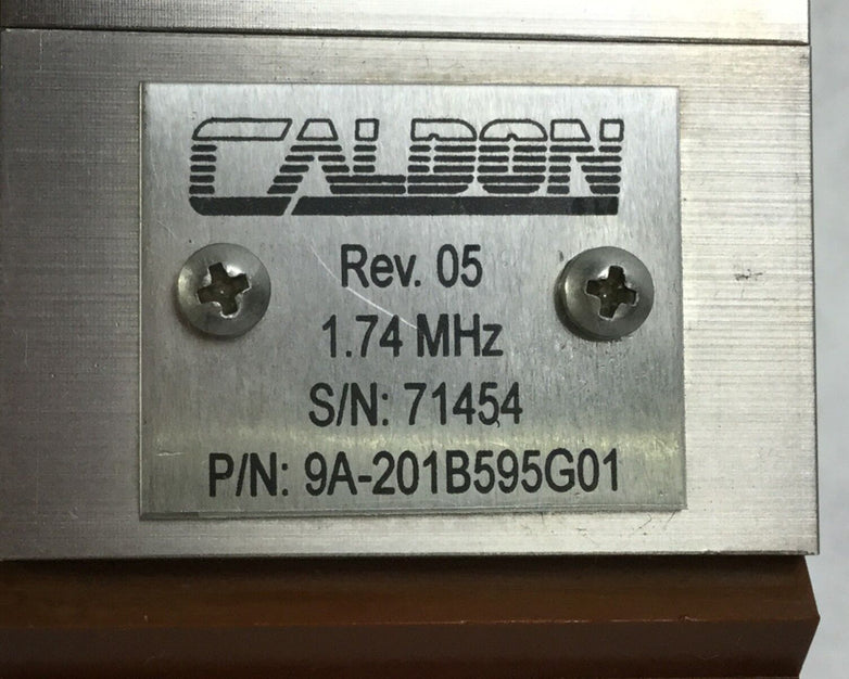 Caldon 9A-201B595G01 1.74 MHz CW 7983 OW 38.00 HW .635 Untested