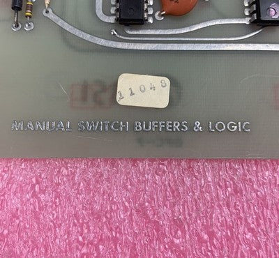 MSI Manual Switch Buffers & Logic 11048 Assy No 24866 DPC-P Card