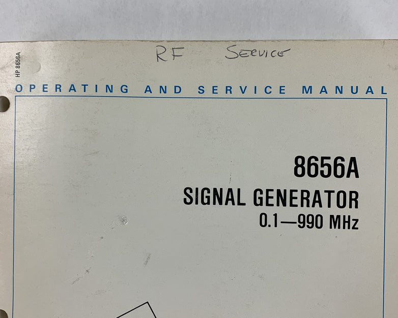 HP 08656-90109 8656A Signal Generator Operating and Service Manual May 1981