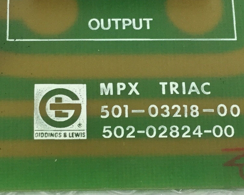 Giddings & Lewis MPX Triac 501-03218-00  502-02824-00 Circuit Board (Lot of 2)