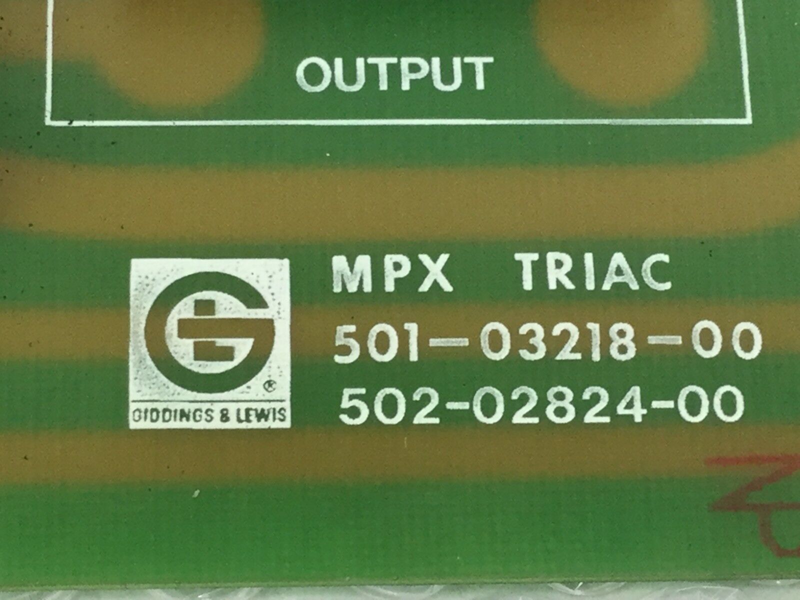 Giddings & Lewis MPX Triac 501-03218-00  502-02824-00 Circuit Board (Lot of 2)