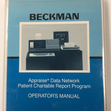 Beckman Appraise Data Network Patient Chartable Report Program Manual
