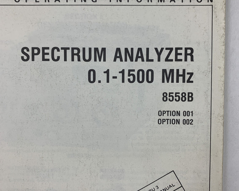 Hewlett Packard 8558B Spectrum Analyzer Operating Information 08558-90016