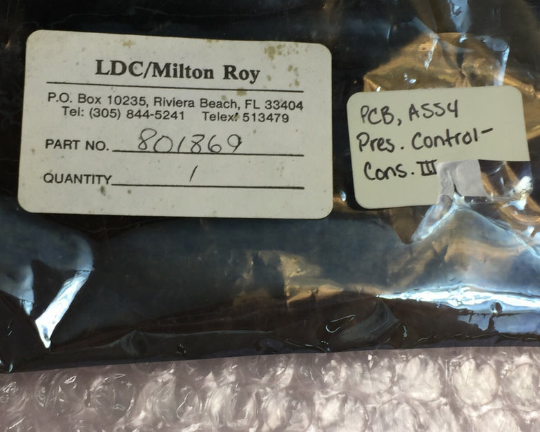 LDC / Milton Roy Part# 801869 PCB Assy Pres Control Cons III