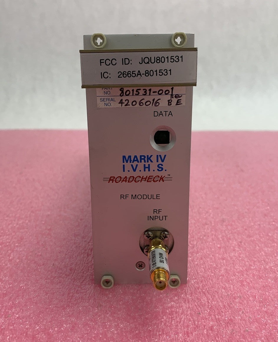 Mark IV I.V.H.S 801531-001 Roadcheck RF Data Module