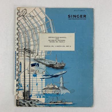 Singer 1-500783-166 Biconical Antenna 94455-1 Instruction Manual