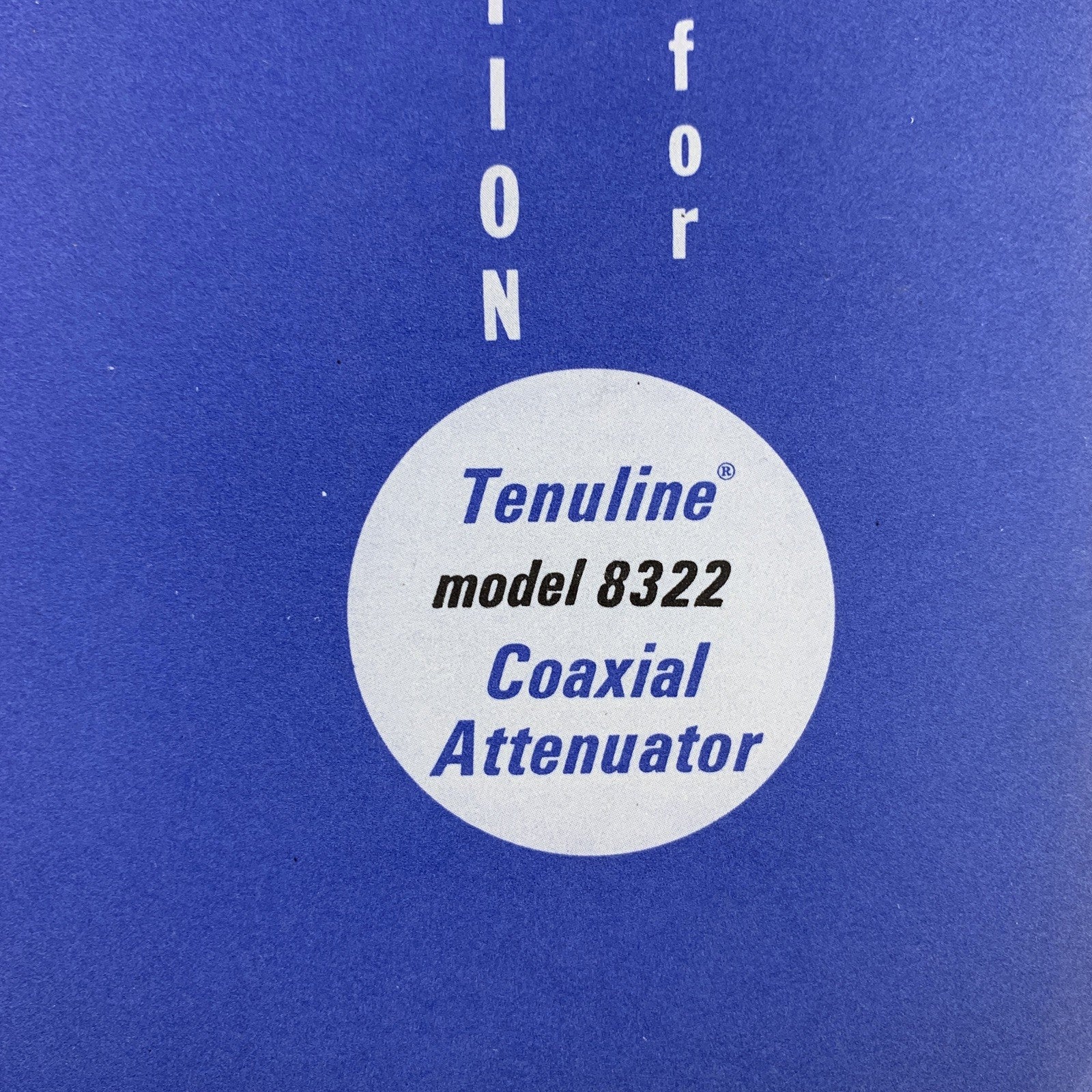 Bird 8322 Tenuline Model 8322 Coaxial Attenuator Instruction Manual