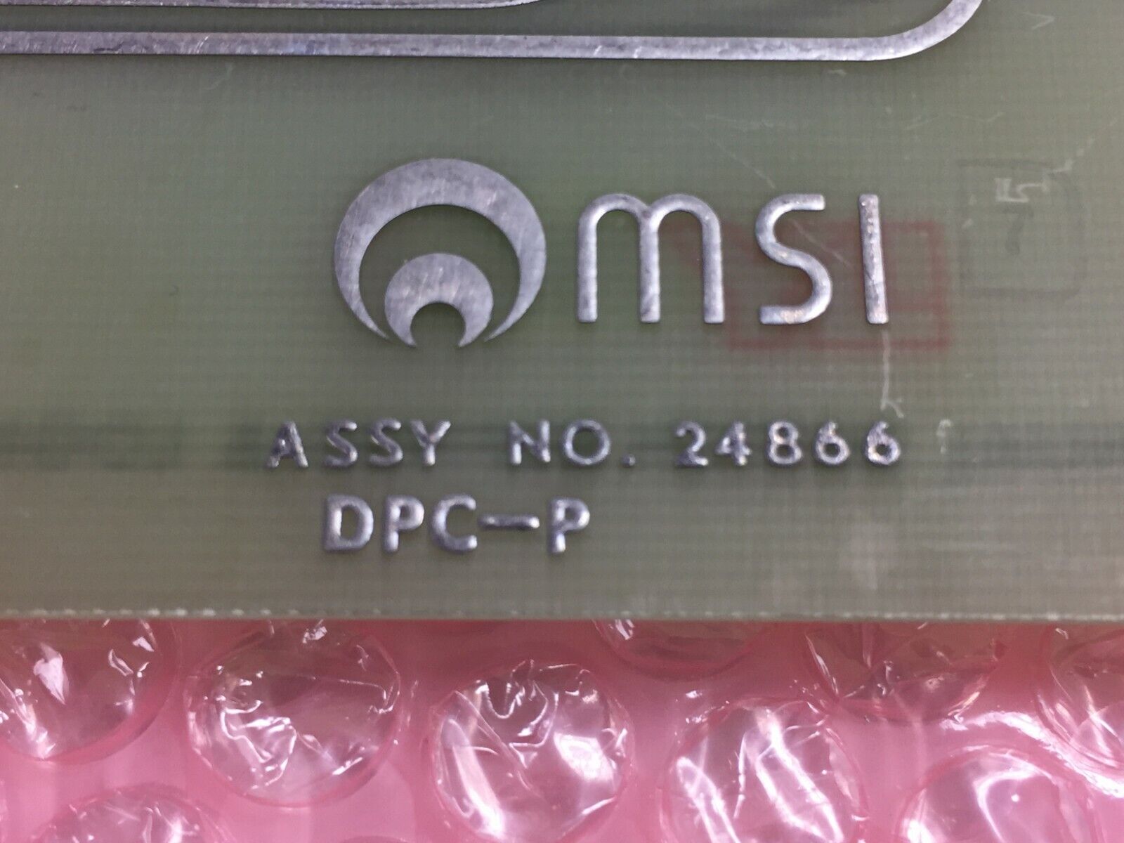 MSI Manual Switch Buffers & Logic 11048 Assy No 24866 DPC-P Card