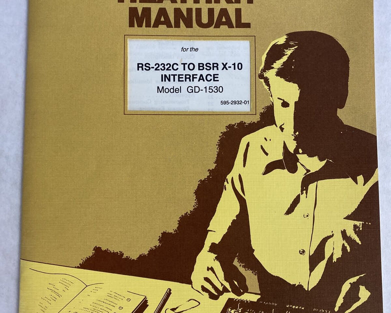 Heathkit GD-1530 Manual RS-232C to BSR X-10 Interface 1983 595-2932-01