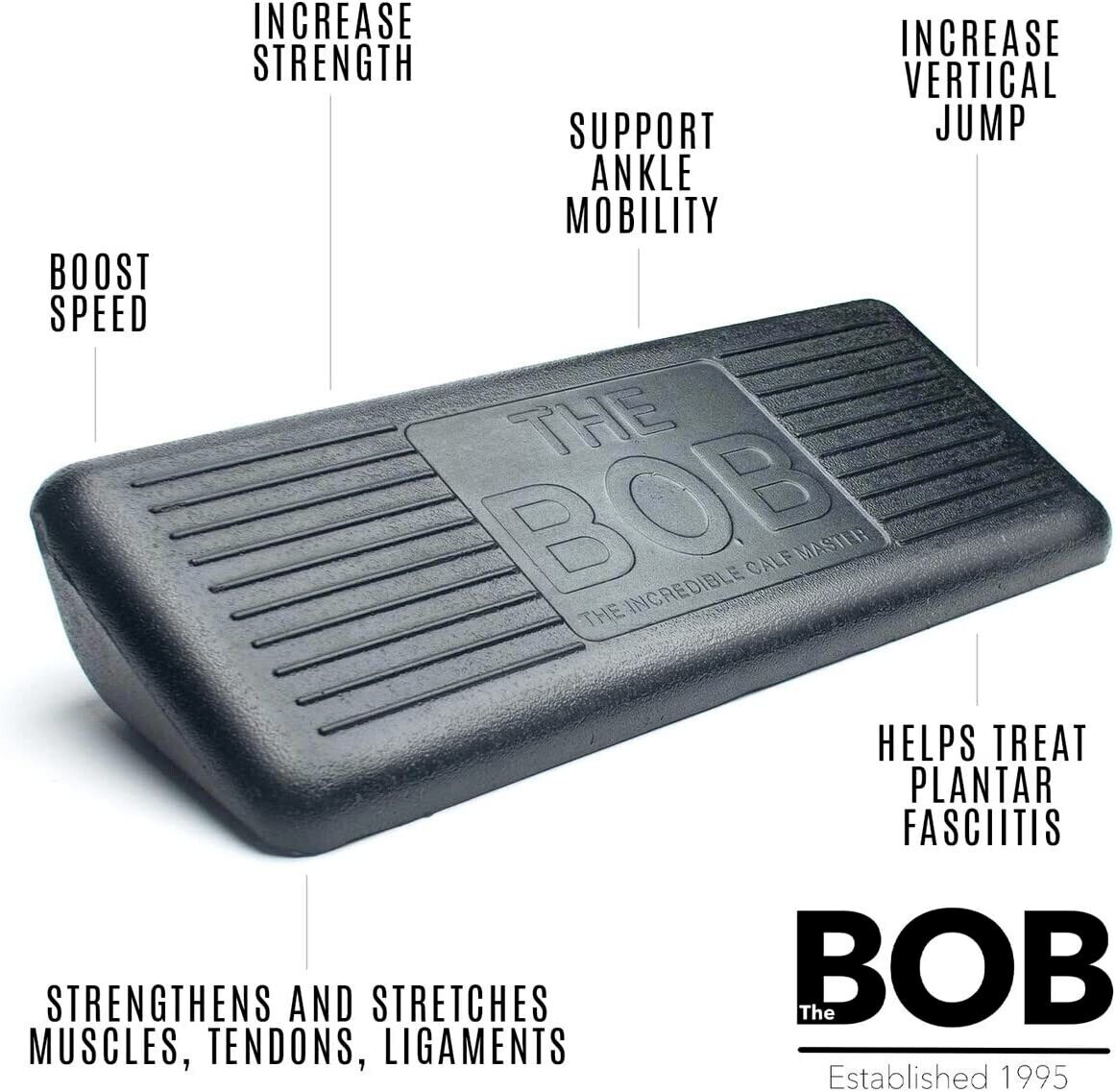 The BOB The Incredible Calf Master Foot Feet Ankle Leg Stretch Strength