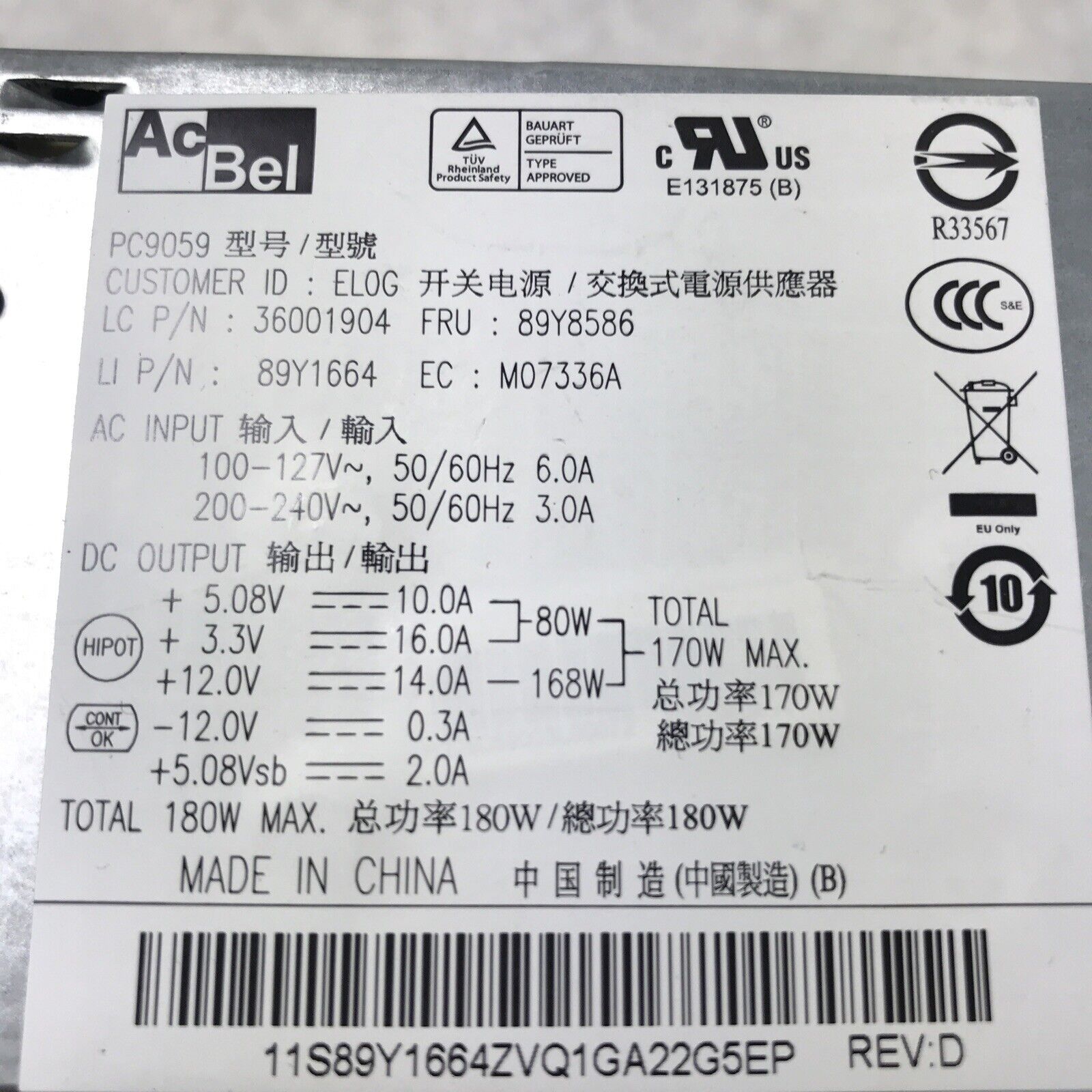 AcBel PC9059 60Hz 240V 6.0A 180W Power Supply 89Y1664 (Tested and Working)