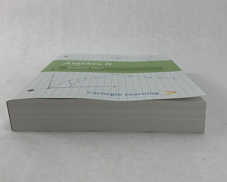 Carnegie Learning Algebra II Student Text Volume 1 4th Edition