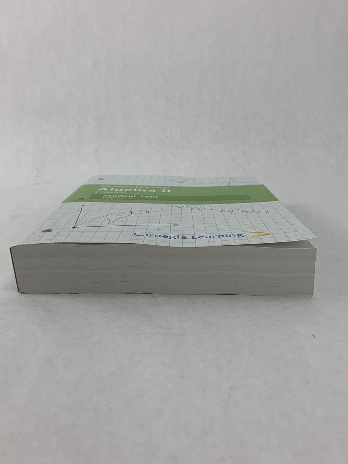 Carnegie Learning Algebra II Student Text Volume 1 4th Edition
