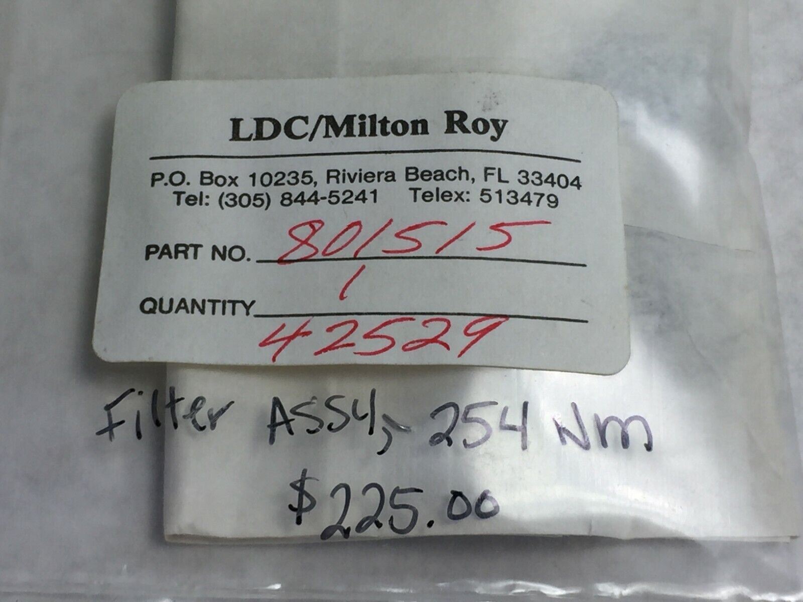 LDC / Milton Roy Part# 801515 Filter Assembly 254 NM